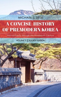 Enlarge image Cover: A Concise History of Premodern Korea - Rowman & Littlefield Publishers