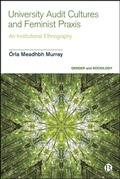 Cover: University Audit Cultures and Feminist Praxis - Bristol University Press