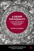 Cover: A Desire for Equality - Bristol University Press