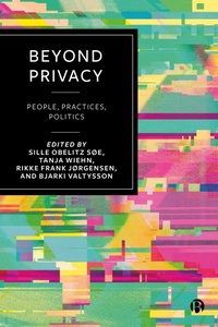 Abbildung von: Beyond Privacy - Bristol University Press