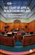 Cover: The Court of Appeal in Northern Ireland - Bristol University Press