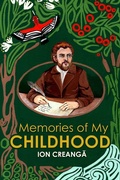 Cover: Memories of My Childhood - Center for Romanian Studies