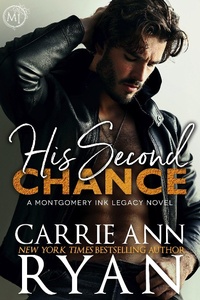 Enlarge image Cover: His second Chance (Montgomery Ink Legacy, #6) - Carrie Ann Ryan
