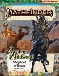 Cover: Pathfinder Adventure Path: Shepherd of Decay (Wardens of Wildwood 3 of 3) (P2) - Paizo Publishing, LLC