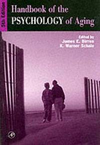 Enlarge image Cover: Handbook of the Psychology of Aging - Academic Press