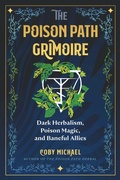 Cover: The Poison Path Grimoire - Simon + Schuster LLC