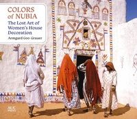 Bild vergrößern Bild: Colors of Nubia - American University in Cairo Press