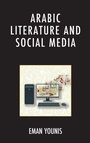 Cover: Arabic Literature and Social Media - Lexington Books