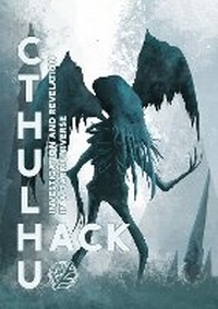 Enlarge image Cover: Cthulhu Hack - All Rolled Up