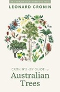 Cover: Cronin's Key Guide to Australian Trees - Allen & Unwin