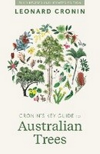 Enlarge image Cover: Cronin's Key Guide to Australian Trees - Allen & Unwin