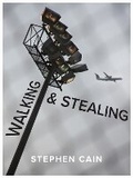 Cover: Walking and Stealing - Book*hug