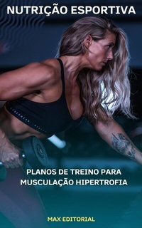 Abbildung von: Planos de Treino para Musculação Hipertrofia - Publishdrive