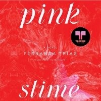 Abbildung von: Pink Slime - SIMON & SCHUSTER AUDIO