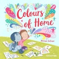 Cover: Colours of Home - Graffeg Limited
