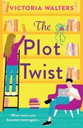 Cover: The Plot Twist - Boldwood Books Ltd