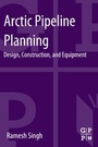 Bild: Arctic Pipeline Planning - Gulf Professional Publishing
