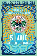 Cover: Slavic Ancient Origins - Flame Tree Publishing
