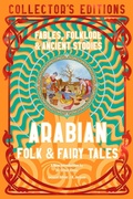 Cover: Arabian Folk & Fairy Tales - Flame Tree Publishing