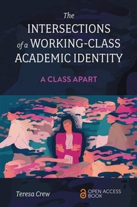 Enlarge image Cover: The Intersections of a Working-Class Academic Identity - Emerald Publishing Limited