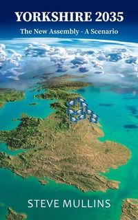 Enlarge image Cover: Yorkshire 2035 - New Generation Publishing