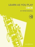 Cover: Learn As You Play Oboe - Boosey & Hawkes Music Publishers Ltd