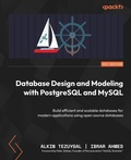 Cover: Database Design and Modeling with PostgreSQL and MySQL - Packt Publishing