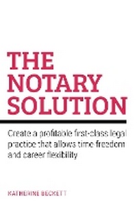 Enlarge image Cover: The Notary Solution - Rethink Press