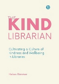 Abbildung von: The Kind Librarian - Facet Publishing