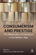 Cover: Consumerism and Prestige - Anthem Press