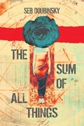 Cover: The Sum of All Things - Meerkat Press