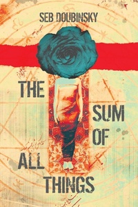 Enlarge image Cover: The Sum of All Things - Meerkat Press