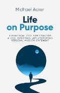 Cover: Life on Purpose - Advantage Publishing Group