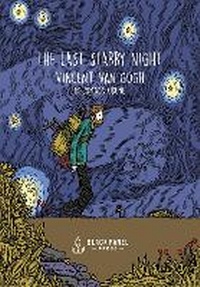 Abbildung von: The Last Starry Night - Black Panel Press Inc