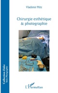 Cover: Chirurgie esth&eacute;tique & photographie - EIDOS