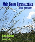 Cover: Mein blaues Himmelsst&uuml;ck - BookRix