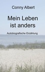 Cover: Mein Leben ist anders - Books on Demand