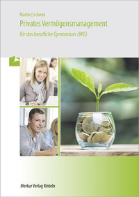 Abbildung von: Privates Vermögensmanagement für das berufliche Gymnasium (WG) - Merkur Rinteln