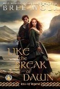 Cover: Like the Break of Dawn - Wolf Publishing