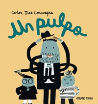 Enlarge image Cover: Un Pulpo / An Octopus - Oceano Travesia