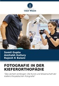 Cover: Fotografie in Der Kieferorthopaedie - Verlag Unser Wissen