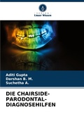 Cover: Die Chairside-Parodontal-Diagnosehilfen - Verlag Unser Wissen