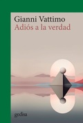 Cover: Adi&oacute;s a la verdad - Gedisa Editorial