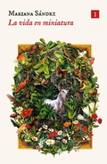Cover: La vida en miniatura - Editorial Impedimenta SL