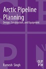 Bild: Arctic Pipeline Planning - Gulf Professional Publishing