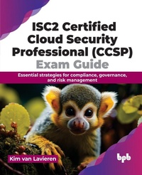 Abbildung von: ISC2 Certified Cloud Security Professional (CCSP) Exam Guide - BPB Publications