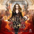 Cover: The Keeper of Flames - Tantor Audio