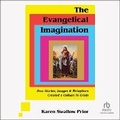 Cover: The Evangelical Imagination - Christianaudio