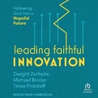 Enlarge image Cover: Leading Faithful Innovation - Tantor Audio