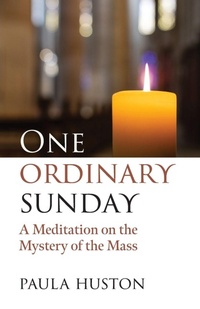 Enlarge image Cover: One Ordinary Sunday - Liturgical Press